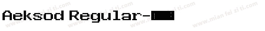 Aeksod Regular字体转换